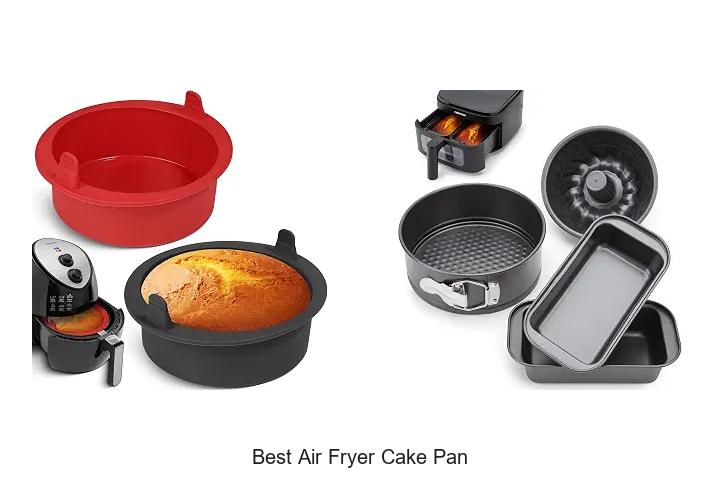 Best Air Fryer Cake Pan Tips To Bake Perfect Cakes Fast