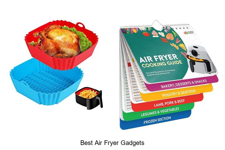 Best Air Fryer Gadgets That Will Change Cooking Forever
