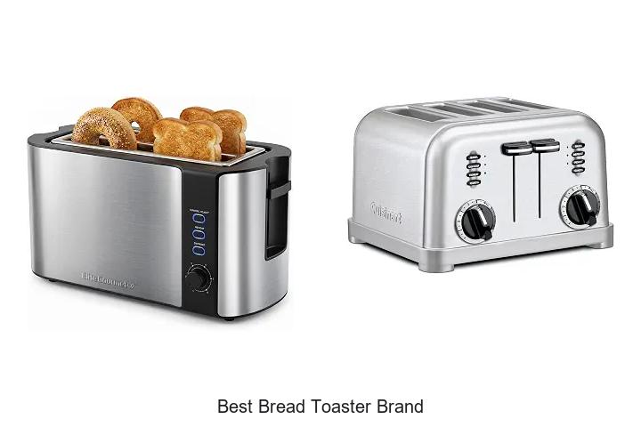 Best Bread Toaster Brand That Will Change Your Breakfast!