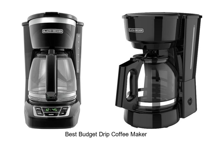 Best Budget Drip Coffee Maker That Will Blow Your Mind