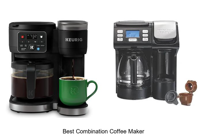 Best Combination Coffee Maker That Will Blow Your Mind!