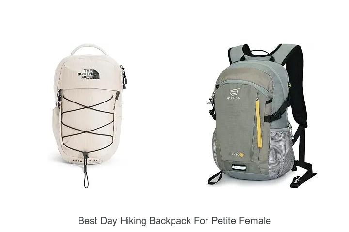 Best Day Hiking Backpack For Petite Female: Must-See!