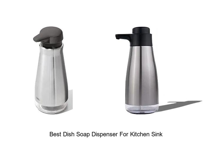 Best Dish Soap Dispenser For Kitchen Sink – Must-Have Picks!