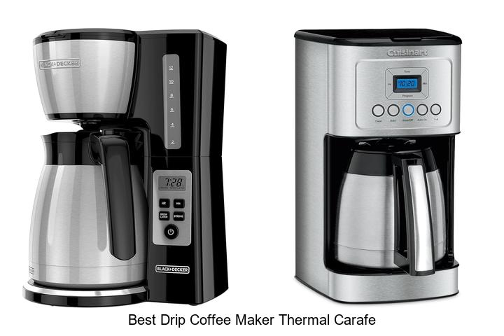 Best Drip Coffee Maker Thermal Carafe That Will Amaze You