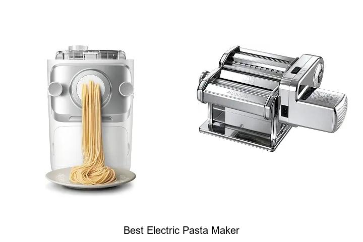 Best Electric Pasta Maker: Transform Your Kitchen Now!