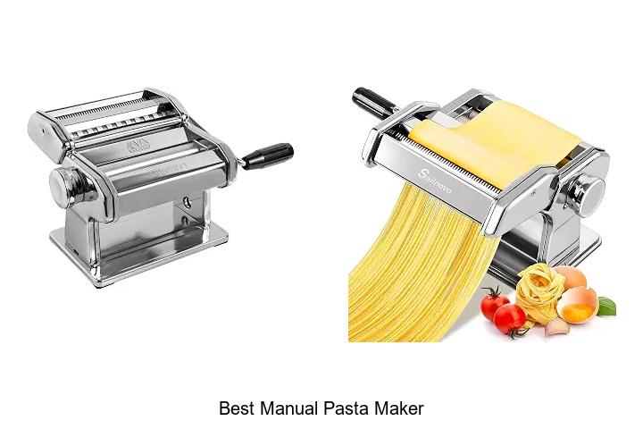 Best Manual Pasta Maker: Unlock Perfect Pasta Every Time