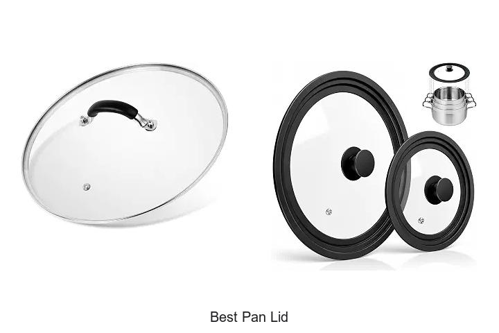 Best Pan Lid: Unlock Kitchen Secrets You Didn’t Know!