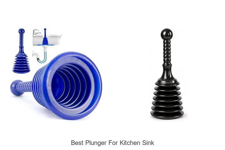 Best Plunger For Kitchen Sink That Clears Clogs Fast!