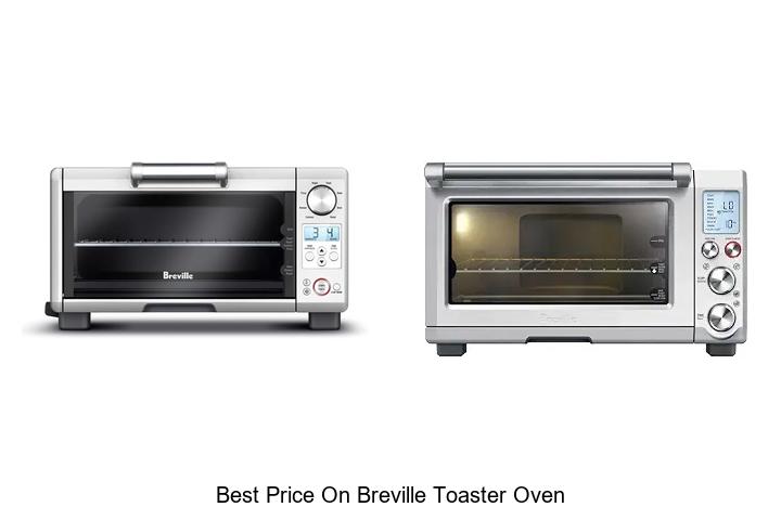 Best Price On Breville Toaster Oven – Don’t Miss Out!