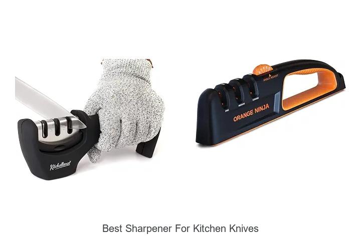 Best Sharpener For Kitchen Knives That Will Wow You!