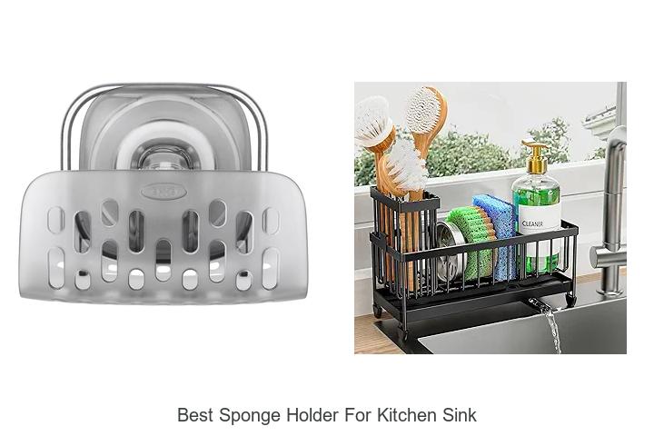 Best Sponge Holder For Kitchen Sink To Keep It Spotless!
