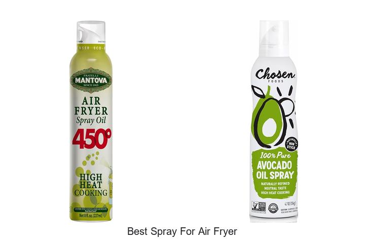 Best Spray For Air Fryer That Will Change Your Cooking Game