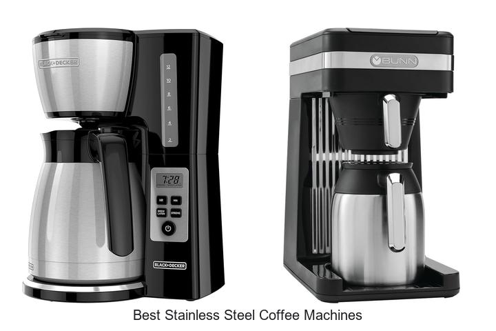 Best Stainless Steel Coffee Machines That Will Blow Your Mind
