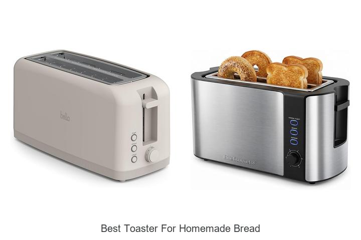 Best Toaster For Homemade Bread That Will Blow Your Mind!