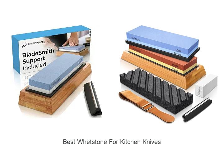 Best Whetstone For Kitchen Knives That Will Blow Your Mind