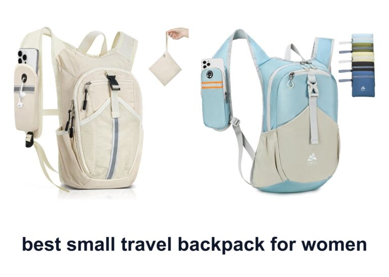10 Best Small Travel Backpack Women For Easy Trips