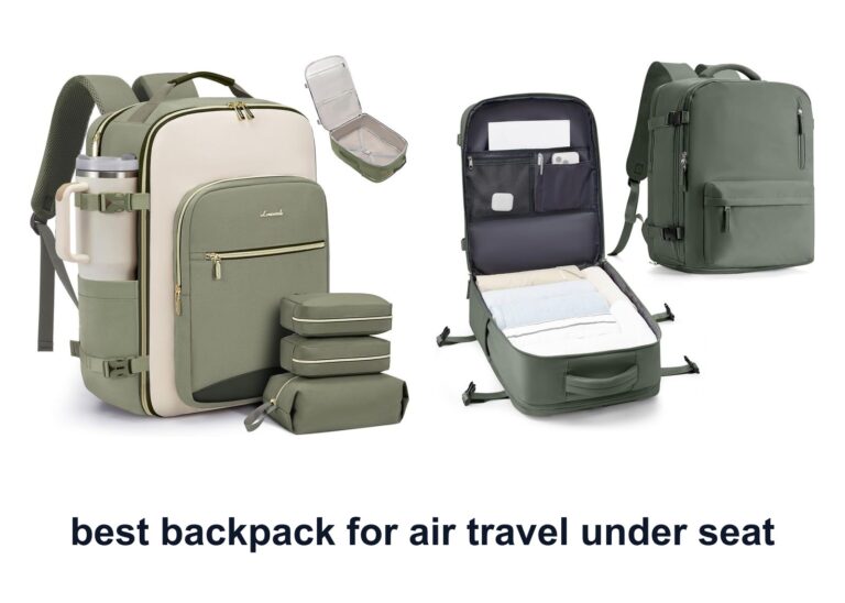 10 Best Backpack Air Travel Under Seat For Easy Flying
