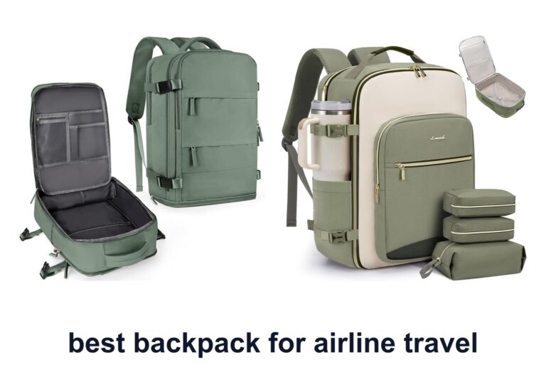 10 Best Backpack Airline Travel For Easy Flights