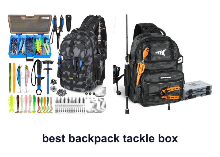 10 Best Backpack Tackle Box For Easy Carry