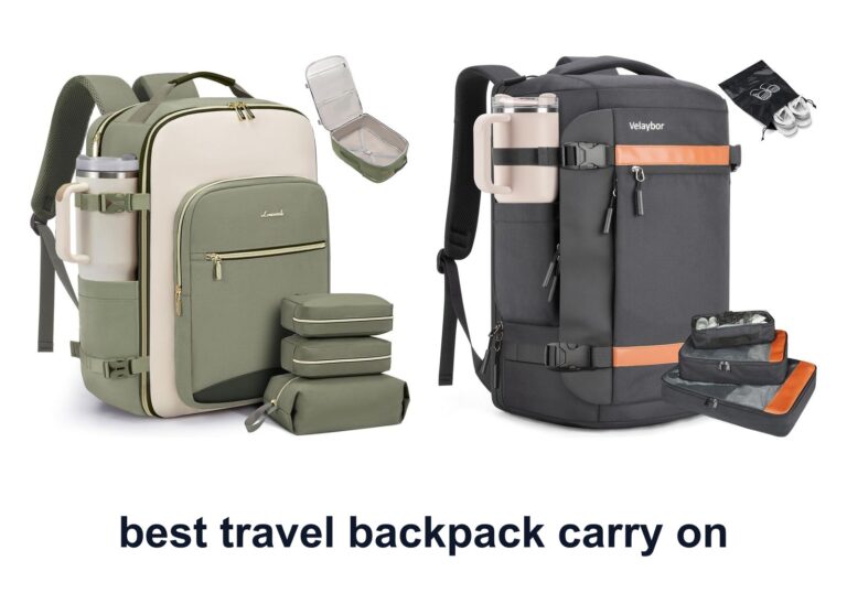 10 Best Travel Backpack Carry To Pack Smarter