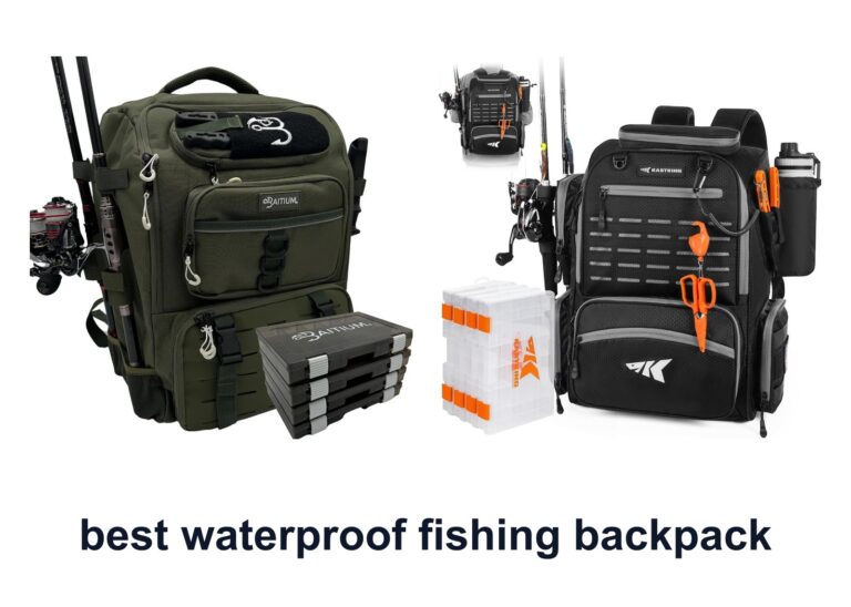 10 Best Waterproof Fishing Backpack For Dry Gear