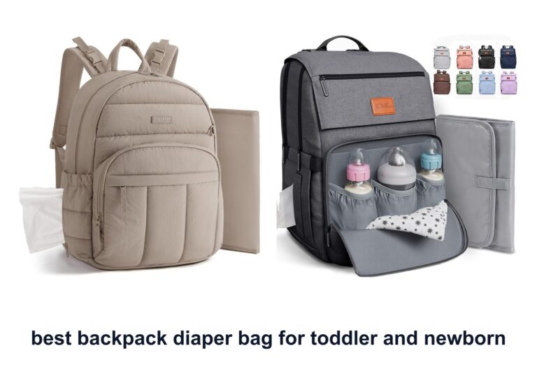 10 Best Backpack Diaper Bag Toddler Newborn to Pack
