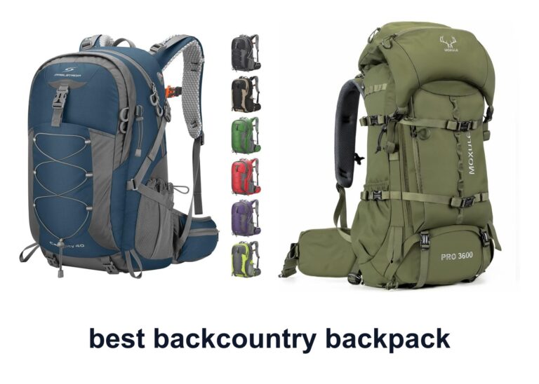 10 Best Backcountry Backpack For Long Treks