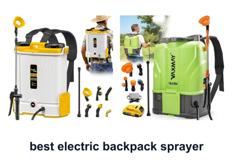 10 Best Electric Backpack Sprayer For Easy Yard Care