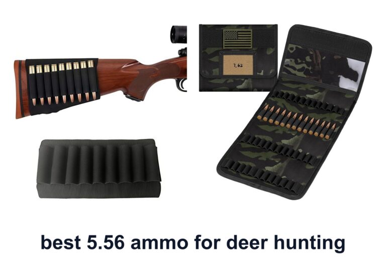 10 Best 5 56 Ammo Deer Hunting Gear