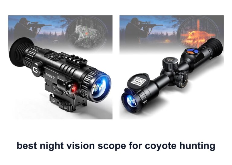 7 Best Night Vision Scope Coyote Hunting Picks