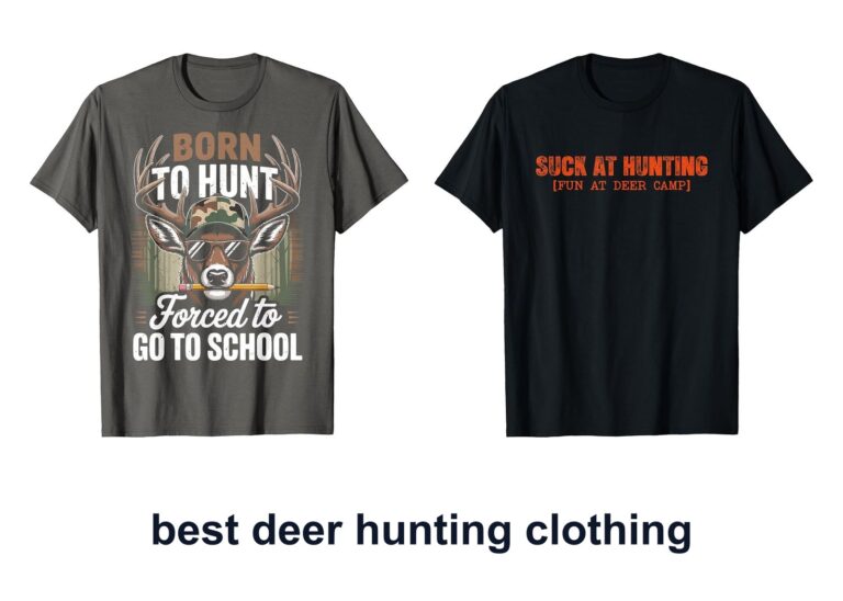 10 Best Deer Hunting Clothing For Field Comfort