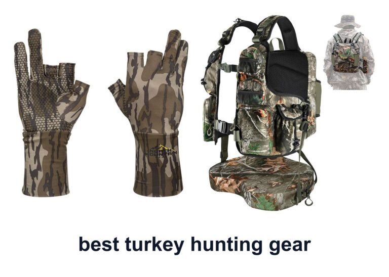 10 Best Turkey Hunting Gear For Field Ready Hunts