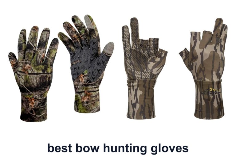 10 Best Bow Hunting Gloves For Steady Shots
