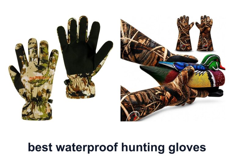 10 Best Waterproof Hunting Gloves To Stay Dry